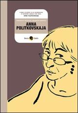 Libro Anna Politkovskaja Francesco Matteuzzi Elisabetta Benfatto