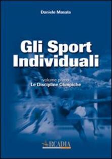 Gli sport individuali. Vol. 1: Le discipline olimpiche..pdf