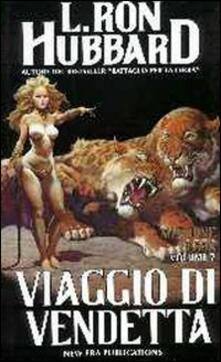 Missione terra. Vol. 7: Viaggio di vendetta..pdf