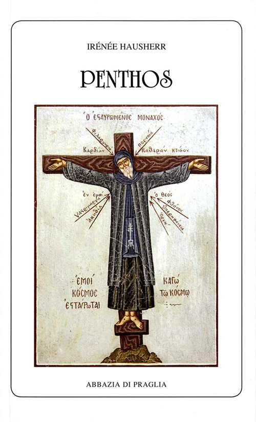 Image of Penthos. La dottrina della compunzione nell'Oriente cristiano
