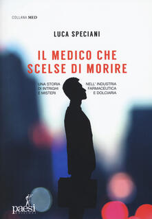 Il medico che scelse di morire.pdf