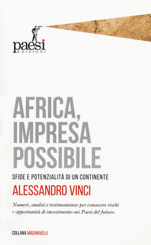 Africa, impresa possibile. Sfide e potenzialità di un continente.pdf