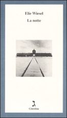 Libro La notte Elie Wiesel