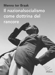 Il nazionalsocialismo come dottrina del rancore.pdf