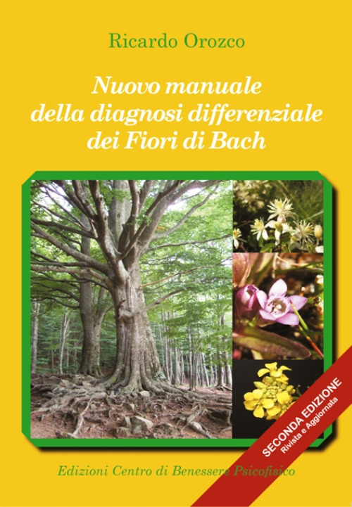 Image of Nuovo manuale della diagnosi differenziale dei fiori di Bach. Ediz. ampliata