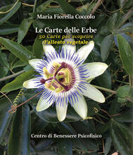 Libro Le carte delle erbe. 50 carte per scoprire l'alleato vegetale. Con Carte M. Fiorella Coccolo