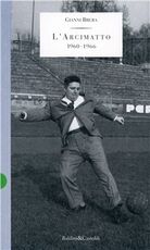Libro L' arcimatto (1960-1966) Gianni Brera