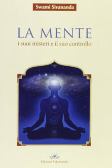 La mente. I suoi misteri e il suo controllo.pdf
