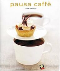 Libro Pausa caffè Susie Theodorou