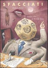Libro Sfacciati Roberto Perini