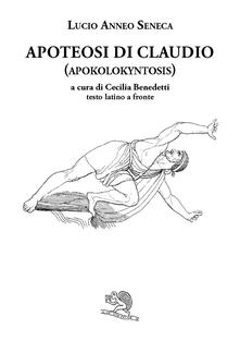 Apoteosi di Claudio (Apokolokyntosis). Testo latino a fronte.pdf