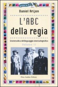 L ABC della regia. Vol. 2.pdf