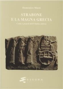 Strabone e la Magna Grecia. Città e popoli dellItalia antica.pdf