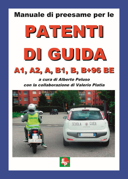 Patente A E B Manuale Di Preesame Alberto Peluso Libro Edpp Ibs