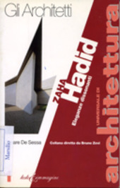 Copertina  Zaha Hadid : eleganze dissonanti