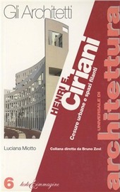 Copertina  Henri E. Ciriani : cesure urbane e spazi filanti