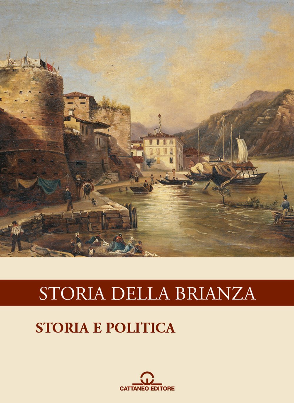 Image of Storia della Brianza. Vol. 1: Storia e politica.