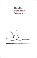 Libro Scottature Dolores Prato
