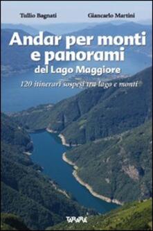 Andar per monti e panorami del Lago Maggiore. 120 itinerari sospesi tra lago e monti.pdf