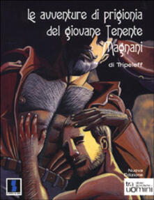 Le avventure di prigionia del giovane tenente Magnani.pdf
