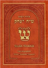 Copertina  Siyakh Yitzkhak ordine delle preghiere : giorni feriali, Shabbat e feste : ebraico, traduzione, commenti, traslitterazione