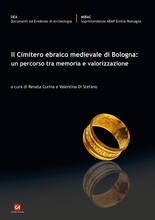 Libro Il cimitero ebraico medievale di Bologna: un percorso tra memoria e valorizzazione