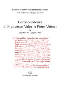 Image of Corrispondenza di Francesco Valori e Piero Vettori. Vol. 4: agosto 1487-giugno 1489).