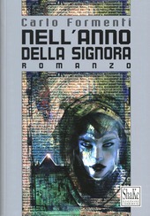 Copertina  Nell'anno della signora : romanzo