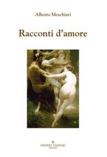 Libro Racconti d'amore Alberto Meschiari