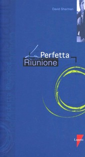 Copertina  La perfetta riunione