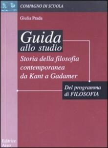 Storia della filosofia contemporanea. Da Kant a Gadamer. Guida allo studio.pdf