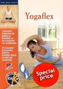 Yogaflex. Linnovativo programma che migliora la flessibilità, la forza muscolare e la coordinazione. Ediz. italiana e inglese. Con DVD.pdf