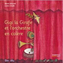 Gigi la girafe et lorchestre en colère. Ed. francese.pdf