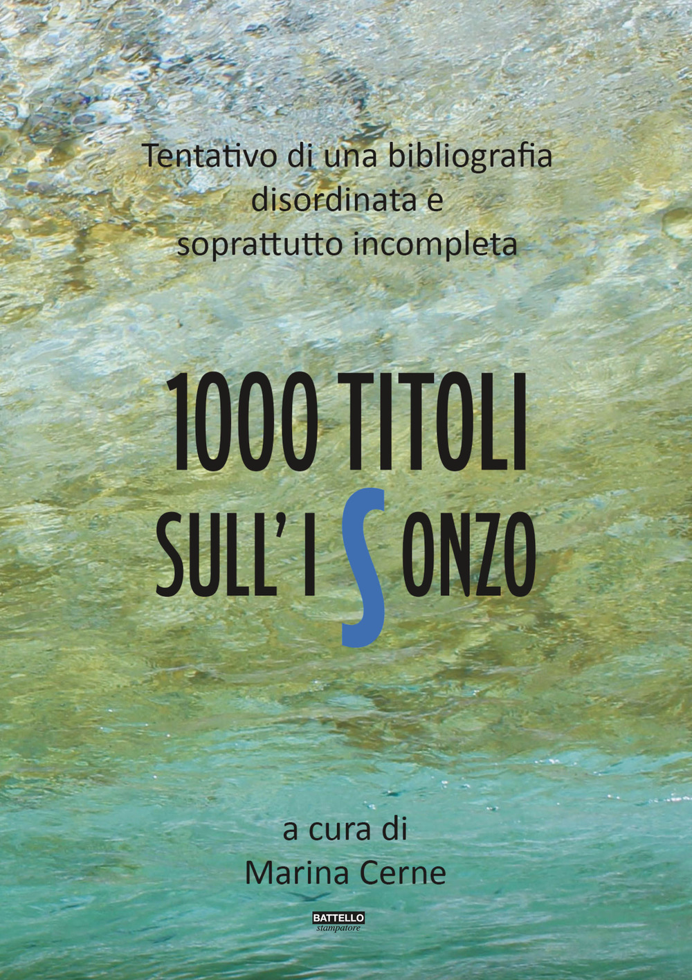 Image of 1000 titoli sull'Isonzo. Tentativo di una bibliografia disordinata e soprattutto incompleta