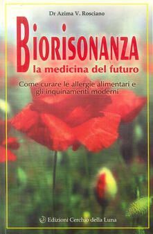 Biorisonanza. Medicina del futuro.pdf