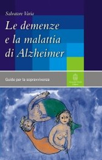 Image of Le demenze e la malattia di Alzheimer