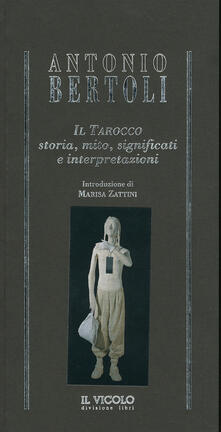 Il tarocco. Storia, mito, significati e interpretazioni.pdf