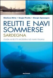 Grandtoureventi.it Relitti e navi sommerse. Sardegna. Guida ai relitti moderni nei mari italiani Image