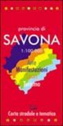 Premioquesti.it Provincia di Savona 1:100.000. Arte, manifestazioni, sport, turismo. Carta stradale e tematica Image