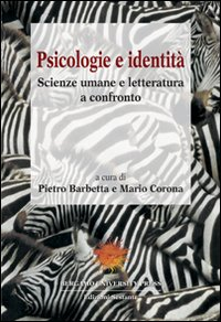 Image of Psicologie e identità. Scienze umane e letteratura a confronto