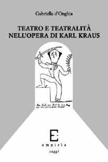 Teatro e teatralità nellopera di Karl Kraus.pdf