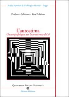 L autostima. Un test grafologico per la conoscenza del sé.pdf