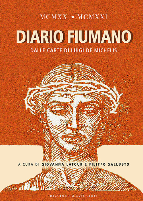 Image of 1920-1921. Diario fiumano. Dalle carte di Luigi De Michelis