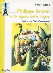 Copertina  Philippe Gratin : e lo squalo delle fogne