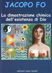 Copertina  La dimostrazione chimica dell'esistenza di Dio