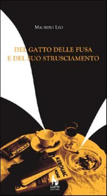 Del gatto delle fusa e del suo strusciamento. Poesie 1992-2006.pdf