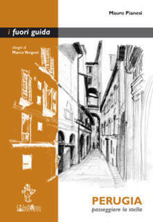 Perugia. Passeggiare la stella.pdf