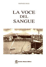 Libro La voce del sangue Raffaele Raia