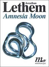 Libro Amnesia moon Jonathan Lethem