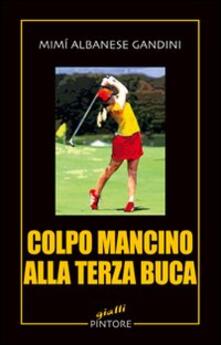 Colpo mancino alla terza buca.pdf